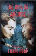 Cover: The King of Ragtime - Poisoned Pen Press