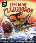 Cover: Los Mas Peligrosos - Arbordale Publishing