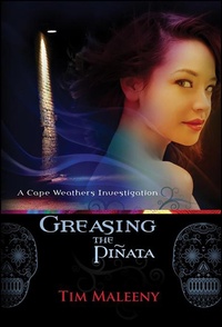 Enlarge image Cover: Greasing the Pinata - Poisoned Pen Press