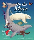 Cover: On the Move: Mass Migrations - Arbordale Publishing