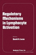 Cover: Regulatory Mechanisms in Lymphocyte Activation - Academic Press