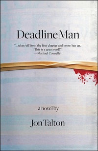 Enlarge image Cover: Deadline Man - Poisoned Pen Press