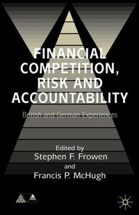 Enlarge image Cover: Financial Competition, Risk and Accountability - Palgrave Macmillan