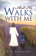 Cover: And He Walks with Me - Xulon Press