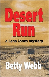 Enlarge image Cover: Desert Run - Poisoned Pen Press