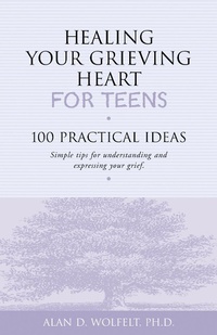 Abbildung von: Healing Your Grieving Heart for Teens - Companion Press