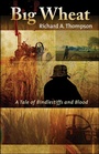 Cover: Big Wheat - Poisoned Pen Press