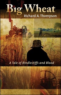 Enlarge image Cover: Big Wheat - Poisoned Pen Press