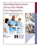 Cover: Spreading Improvement Across Your Health Care Organization - Joint Commission Resources