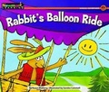Cover: Rabbit's Balloon Ride Leveled Text - Newmark Learning