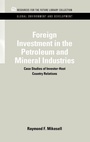 Bild: Foreign Investment in the Petroleum and Mineral Industries - Resources for the Future Press (RFF Press)