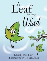 Enlarge image Cover: A Leaf in the Wind - Xulon Press