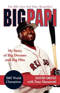 Enlarge image Cover: Big Papi - St. Martin's Griffin