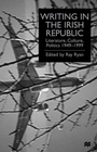 Cover: Writing in the Irish Republic - Palgrave Macmillan