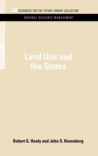 Bild: Land Use and the States - Resources for the Future Press (RFF Press)