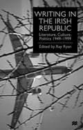 Cover: Writing in the Irish Republic - Palgrave Macmillan