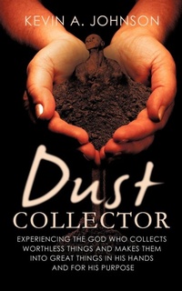 Enlarge image Cover: Dust Collector - Xulon Press
