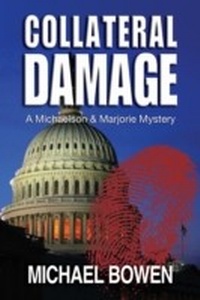 Enlarge image Cover: Collateral Damage - Poisoned Pen Press, Inc.