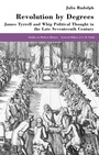 Cover: Revolution by Degrees - Palgrave Macmillan