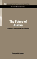 Bild: The Future of Alaska - Resources for the Future Press (RFF Press)