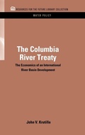 Cover: The Columbia River Treaty - Resources for the Future Press (RFF Press)