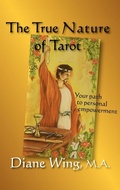 Bild: The True Nature of Tarot - Loving Healing Press