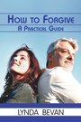 Cover: How To Forgive - Loving Healing Press