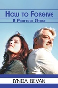 Cover: How To Forgive - Loving Healing Press
