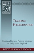 Cover: Teaching Predestination - Reformation Heritage Books