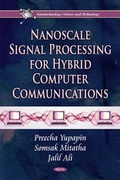 Cover: Nanoscale Signal Processing for Hybrid Computer Communications - Nova Science Publishers Inc