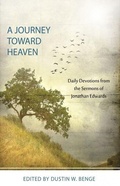Cover: Journey Towards Heaven, A - Daily Devotions From Jonathan Ed - Reformation Heritage Books