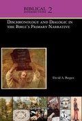 Cover: Dischronology and Dialogic in the Bible's Primary Narrative - Gorgias Press