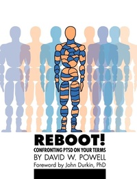 Enlarge image Cover: REBOOT! Confronting PTSD on Your Terms - Loving Healing Press