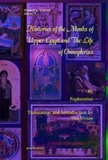Cover: Histories of the Monks of Upper Egypt and The Life of Onnophrius - Gorgias Press