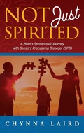 Cover: Not Just Spirited - Loving Healing Press