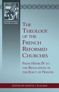 Cover: The Theology of the French Reformed Churches - Reformation Heritage Books