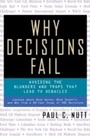Cover: Why Decisions Fail - Berrett-Koehler Publishers