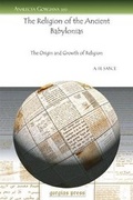 Cover: The Religion of the Ancient Babylonias - Gorgias Press