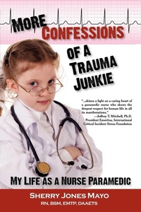 Abbildung von: More Confessions of a Trauma Junkie - Loving Healing Press