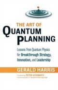 Cover: Art of Quantum Planning - Berrett-Koehler Publishers