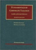 Cover: Fundamentals of Corporate Taxation - Foundation Press