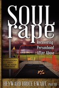 Cover: Soul Rape - Loving Healing Press