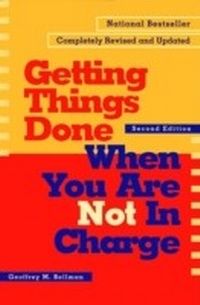 Enlarge image Cover: Getting Things Done When You Are Not In Charge - Berrett-Koehler Publishers