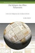 Cover: Die Religion des Alten Testaments - Gorgias Press
