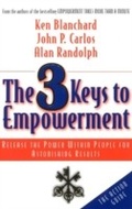 Cover: 3 Keys to Empowerment - Berrett-Koehler Publishers