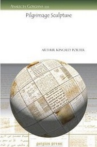 Enlarge image Cover: Pilgrimage Sculpture - Gorgias Press
