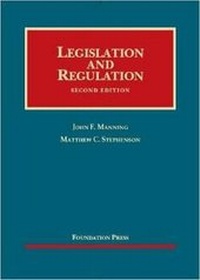 Enlarge image Cover: Legislation and Regulation - Foundation Press