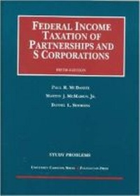 Enlarge image Cover: Study Problems to Federal Income Taxation of Partnerships and S Corporations - Foundation Press