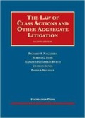 Cover: The Law of Class Actions and Other Aggregate Litigation - Foundation Press