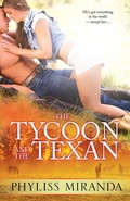 Cover: The Tycoon and the Texan - Kensington Publishing